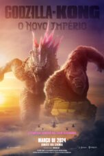 Godzilla x Kong: The New Empire (2024)