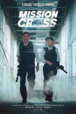 Mission: Cross (2024)