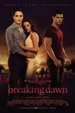 The Twilight Saga: Breaking Dawn – Part 1 (2011)