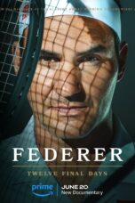 Federer: Twelve Final Days (2024)