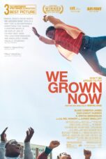 We Grown Now (2024)