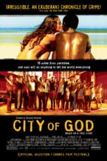 City of God (Cidade de Deus) (2002)