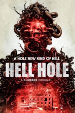 Hell Hole (2024)