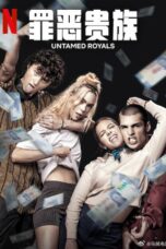 Untamed Royals (2024)